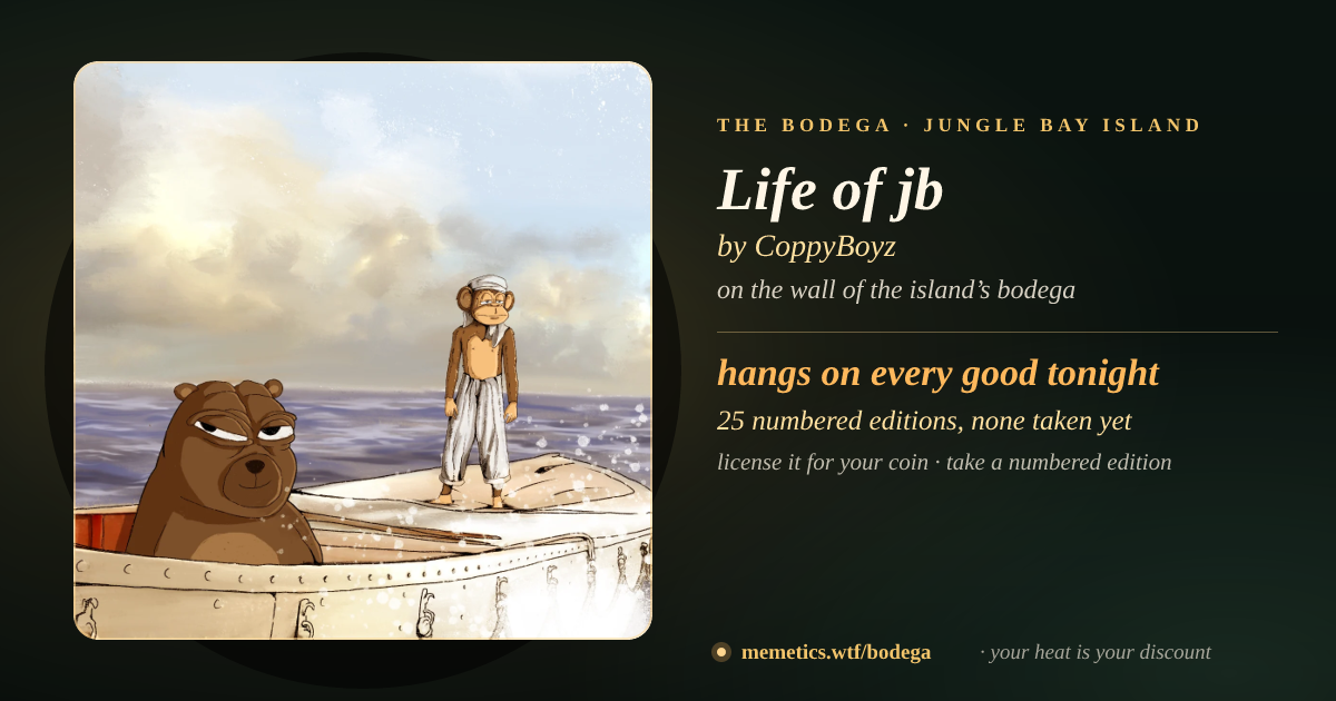 Life of jb by CoppyBoyz · on the wall of the island’s bodega